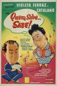 Poster do filme Quem Sabe... Sabe!