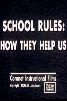 School Rules: How They Help Us movie poster