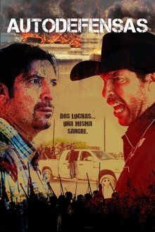 Autodefensas movie poster