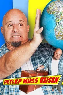 Detlef muss reisen tv show poster