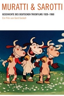 Poster do filme Muratti und Sarotti - Die Geschichte des deutschen Animationsfilms 1920 bis 1960