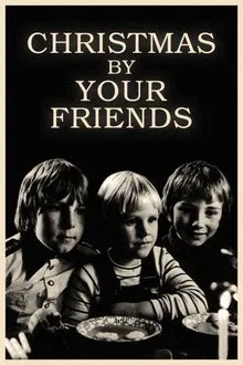 Christmas by Your Friends movie poster