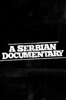 A Serbian Documentary movie poster