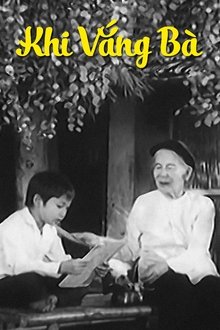 When Grandmother Is Away movie poster
