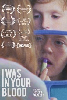 I Was in Your Blood movie poster