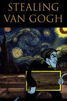 Stealing Van Gogh movie poster