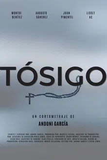 TÓSIGO movie poster