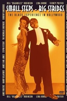 Small Steps, Big Strides: The Black Experience in Hollywood movie poster