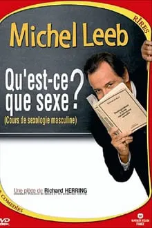 Michel Leeb - Qu'est-ce que sexe ? movie poster