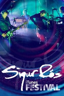 Sigur Ros: iTunes Festival Live movie poster