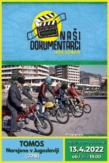 Tomos - Made in Yugoslavia movie poster