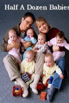 Poster do filme Half a Dozen Babies
