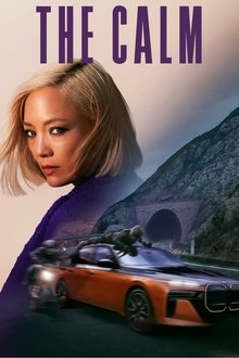 The Calm movie poster