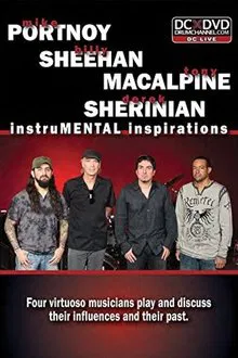 PSMS Portnoy, Sheehan, MacAlpine & Sherinian: InstruMENTAL Inspirations movie poster