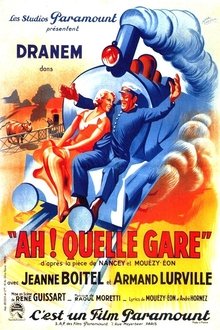 Ah ! Quelle gare ! movie poster