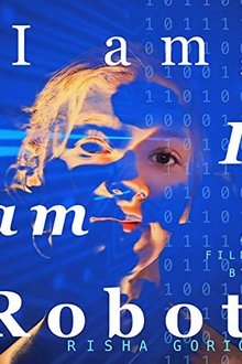 I am: I am Robot movie poster