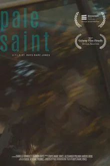 Pale Saint movie poster