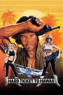Hard Ticket to Hawaii movie poster