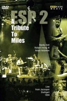 ESP2: A Tribute to Miles movie poster