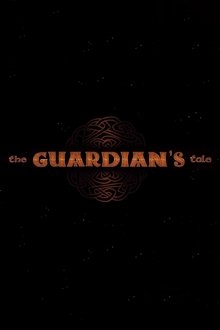 The Guardian's Tale movie poster