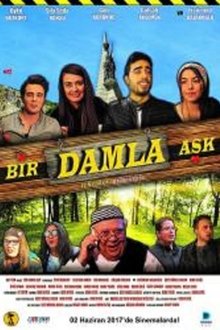 Bir Damla Aşk movie poster