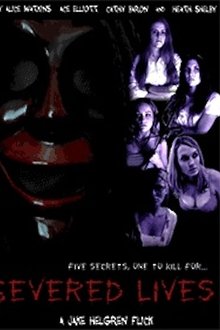 Severed Lives movie poster