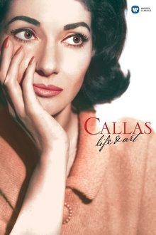 Maria Callas: Life & Art movie poster