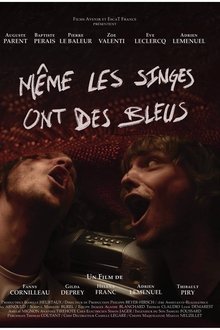 Même les singes ont des bleus movie poster