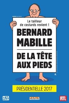 Bernard Mabille - De la tête aux pieds movie poster