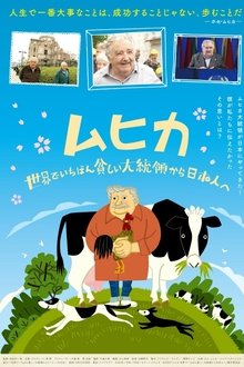 Hosé! José Mujica! –Just Keep Walking– movie poster
