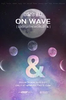 LOOΠΔ On Wave [LOOΠΔTHEWORLD : &] movie poster