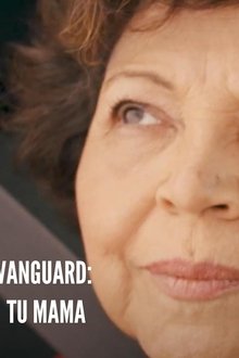 Vanguard - Tu Mama movie poster