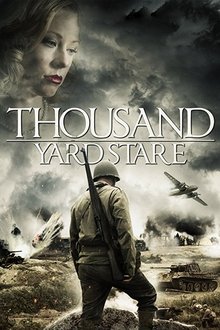 Thousand Yard Stare movie poster