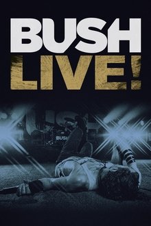 Bush: Live From Roseland movie poster