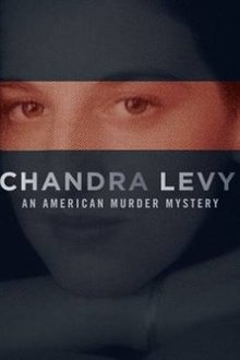 Chandra Levy: An American Murder Mystery tv show poster