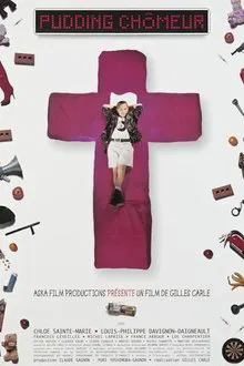 Pudding chômeur movie poster