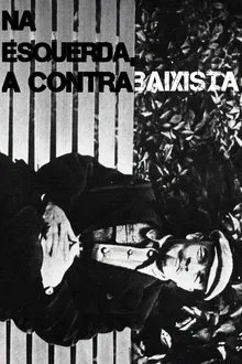 Na Esquerda, A Contrabaixista movie poster