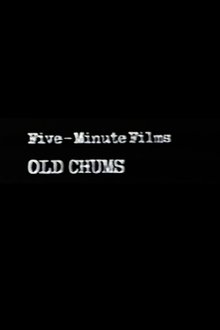 Old Chums movie poster