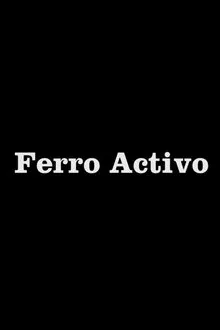 Ferro Activo tv show poster