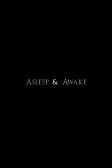 Poster do filme Asleep & Awake