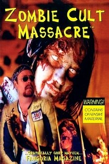 Zombie Cult Massacre movie poster