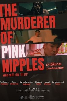 The Murderer Of Pink Nipples movie poster