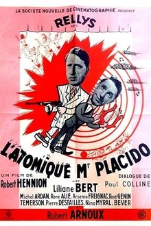 L’atomique Monsieur Placido movie poster