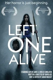 Left One Alive movie poster