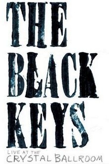 The Black Keys: Live at the Crystal Ballroom movie poster