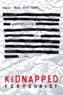 Kidnapped for Christ movie poster