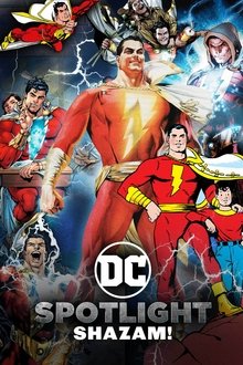 DC Spotlight: Shazam! movie poster