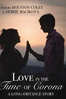 Poster do filme Love in the Time of Corona