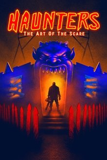 Haunters: The Art of the Scare movie poster