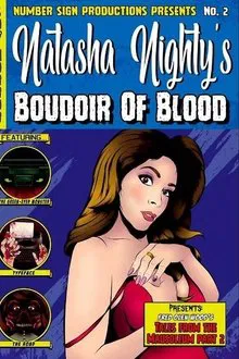 Poster do filme Natasha Nighty’s Boudoir Of Blood